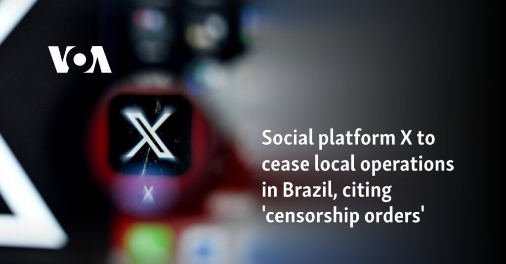 Social platform X to cease local operations in Brazil, citing 'censorship orders'