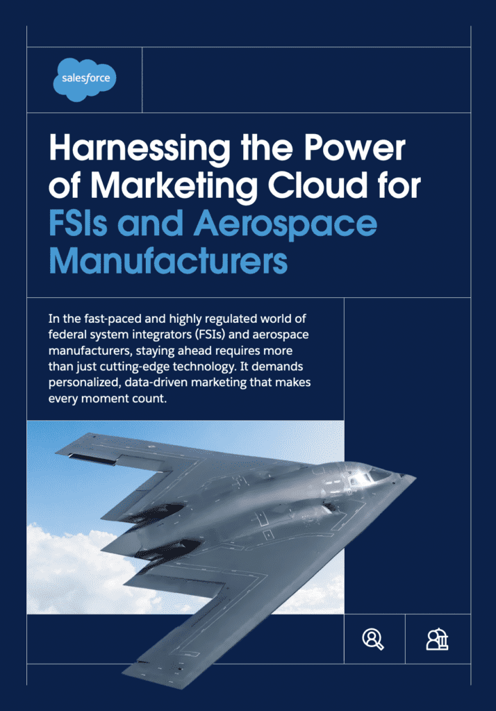 Harnessing the Power of Marketing Cloud for FSIs and Aerospace Manufacturers