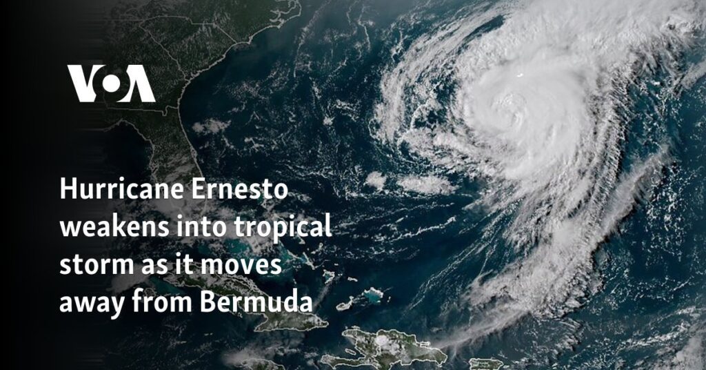 Hurricane Ernesto weakens into tropical storm as it moves away from Bermuda