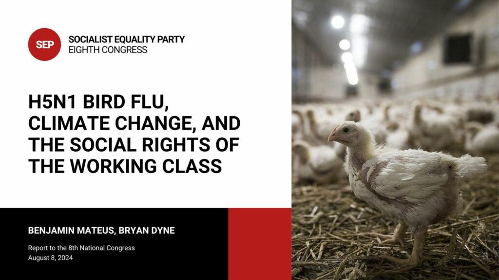 H5N1 Bird flu, climate change, and the social rights of the working class