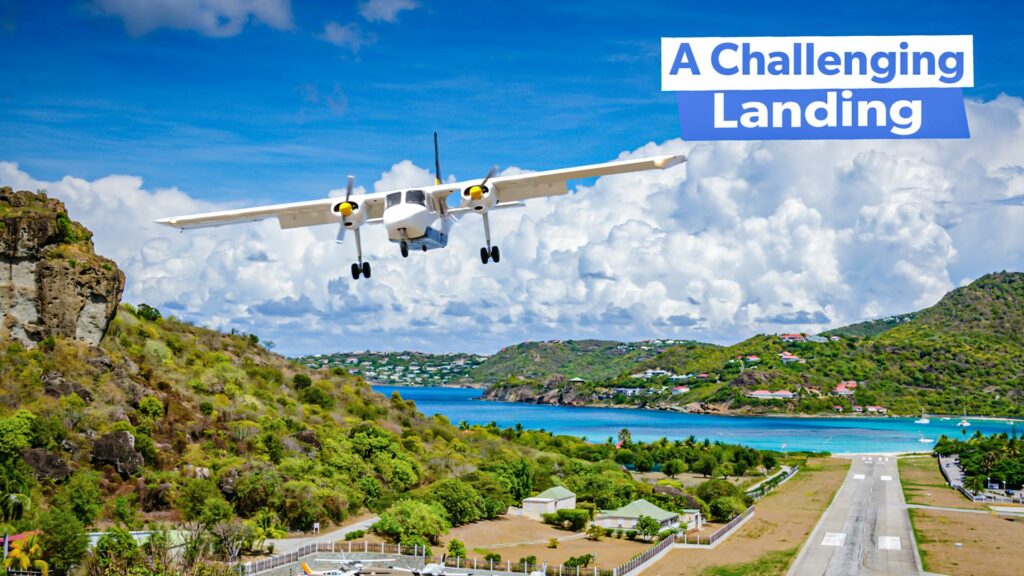 5 Fun Facts About The Challenging Caribbean Airport