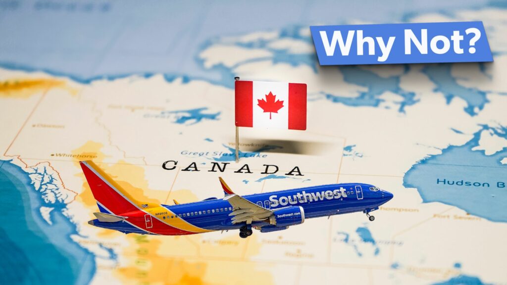 Here's Why Southwest Airlines Doesn't Fly To Canada