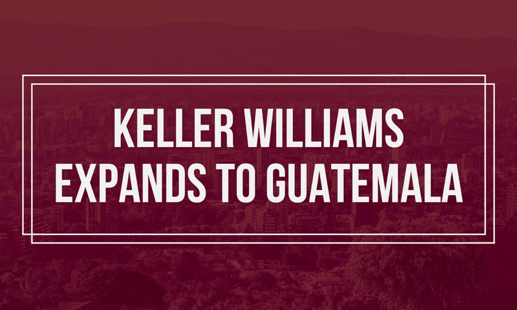 Keller Williams expands into Guatemala 