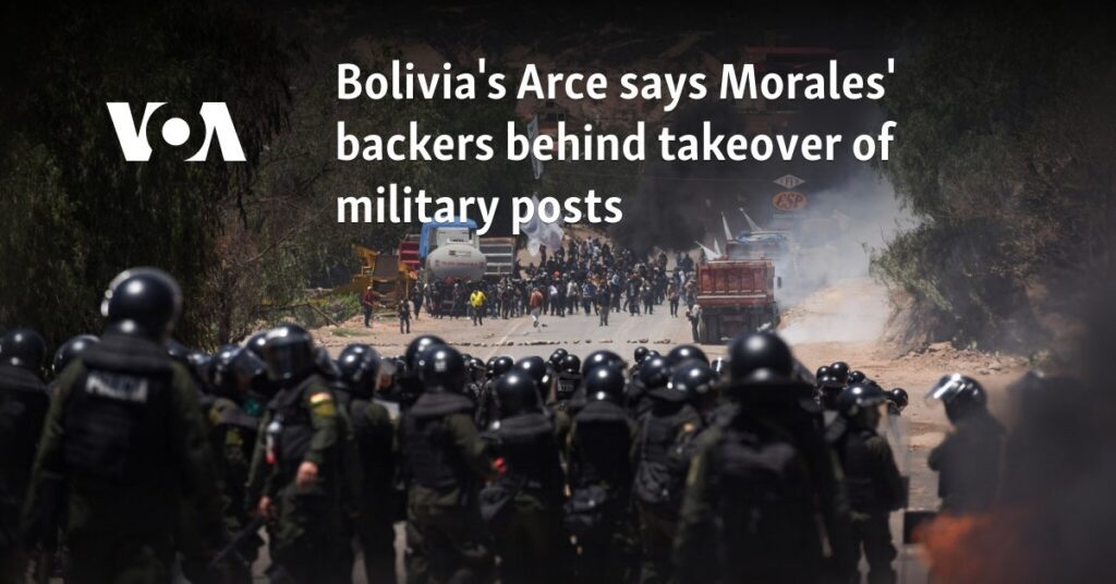 Bolivia's Arce says Morales' backers behind takeover of military posts