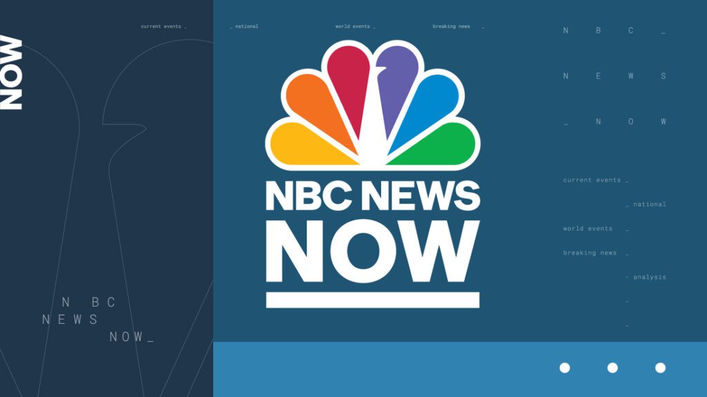 NBC News Now now available in Mexico, Brazil