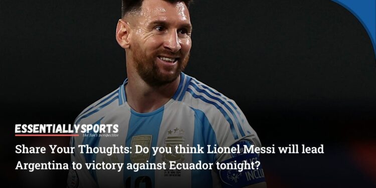Copa America 2024: Is Lionel Messi Playing Tonight for Argentina vs Ecuador?