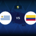 Copa América 2024: Uruguay v Colombia - Preview, predictions, picks, offers and odds - 101 Great Goals