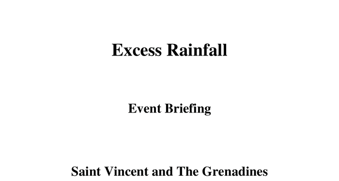 Event Briefing - Excess Rainfall - Covered Area Rainfall Event - Saint Vincent and The Grenadines- July 1-3 2024 - Saint Vincent and the Grenadines