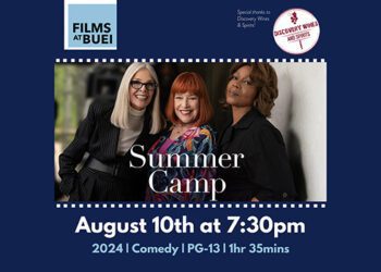 ‘Films At BUEI’ Presents ‘Summer Camp’