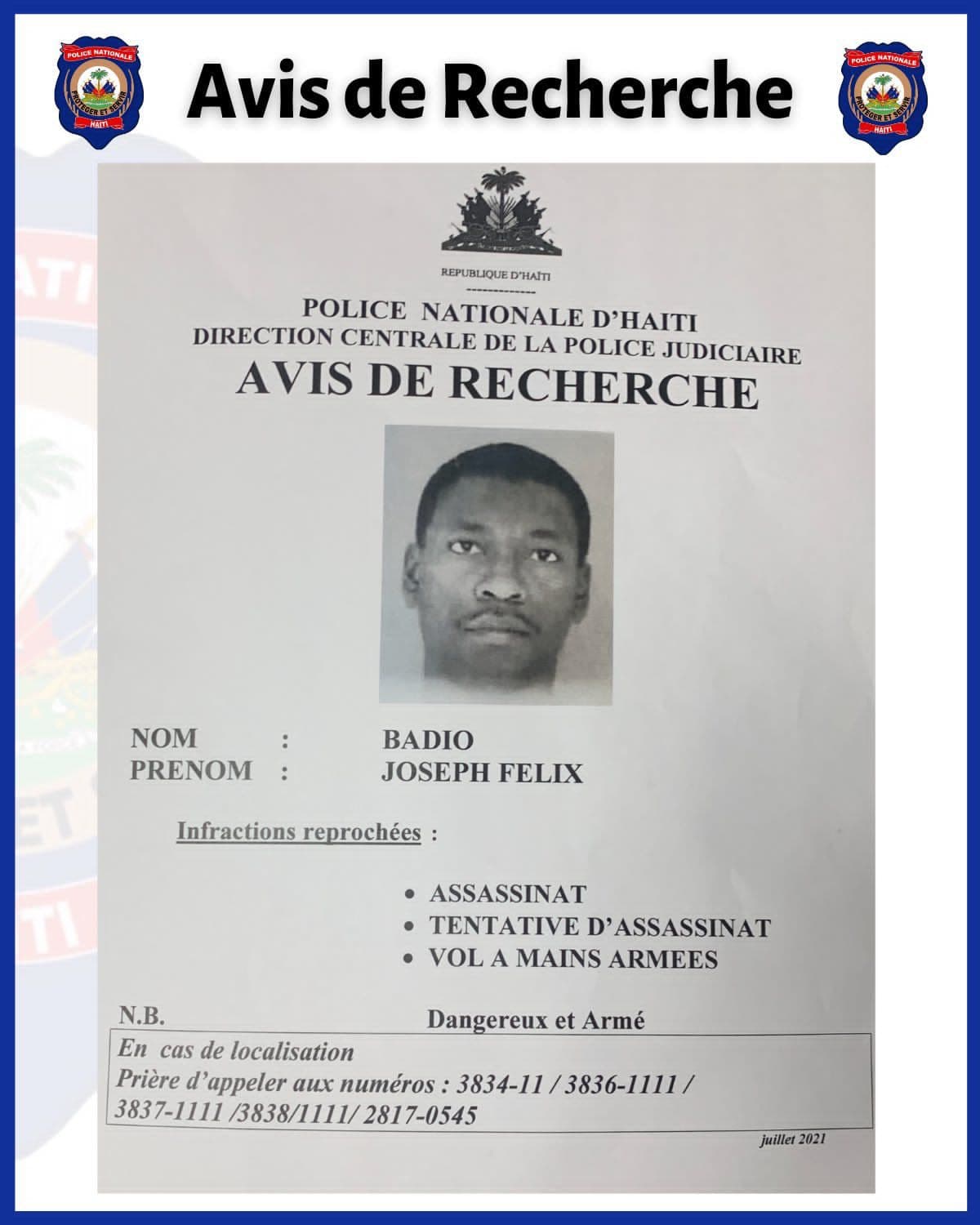 A police wanted poster for Joseph Felix Badio, a former Justice Ministry official who is one of the chief suspects in the assassination of President Jovenel Moise.