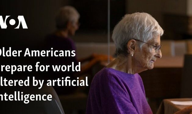 Older Americans prepare for world altered by artificial intelligence
