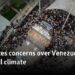 UN voices concerns over Venezuela's political climate