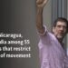 Nicaragua, China, India among 55 countries that restrict freedom of movement