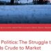 Thinking Canada | Pipeline Politics: The Struggle to Bring Oil Sands Crude to Market