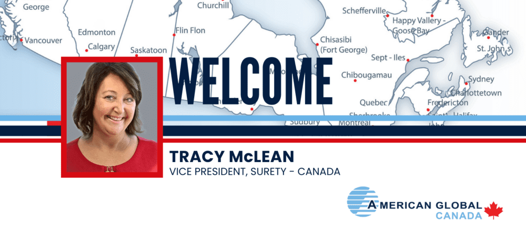 Tracy McLean Joins the American Global Surety Team as Vice President-Canada