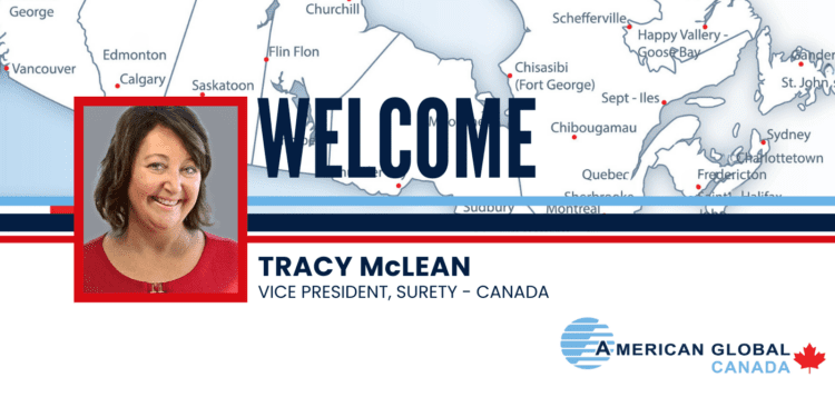 Tracy McLean Joins the American Global Surety Team as Vice President-Canada