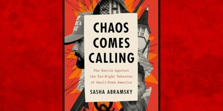 Are far-right groups taking over small-town America?