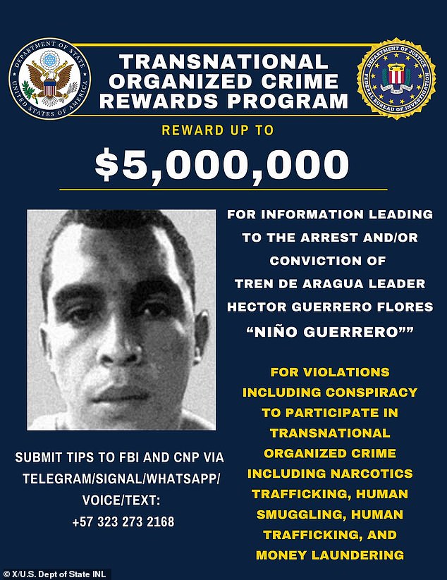 Last month, the US government designated Tren de Aragua a transnational criminal organization and announced a $5 million reward for the capture of its leader, Hector 'El Nino' Guerrero Flores