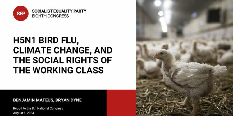 H5N1 Bird flu, climate change, and the social rights of the working class
