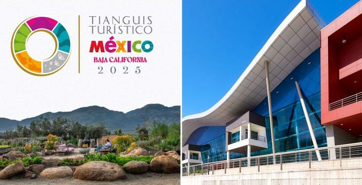 Baja California Center in Rosarito will be stage of the 1st binational edition of Tianguis TurÃstico 2025