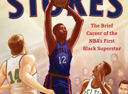 Stokes by Ty Chapman and John Coy and Illustrated by Lonnie Ollivierre Squares Up to the Story of the NBA’s First Black Superstar