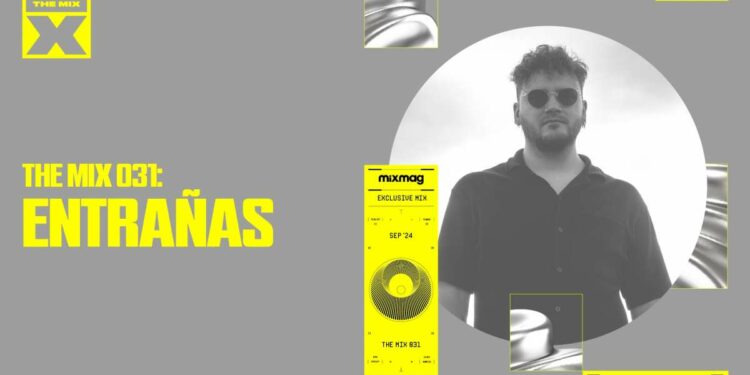 The Mix 031: Entrañas - Music