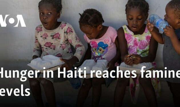 Hunger in Haiti reaches famine levels