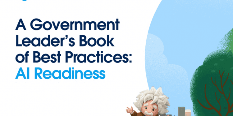 A Government Leader's Book of Best Practices: AI Readiness