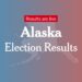 Alaska Primary Election Results 2024