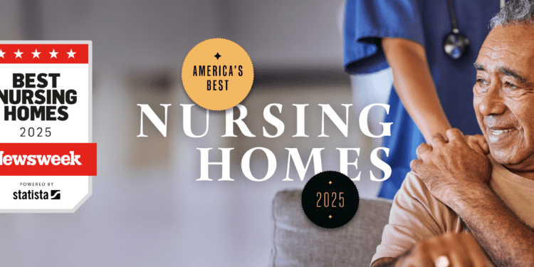 America's Best Nursing Homes 2025 - 150+ beds