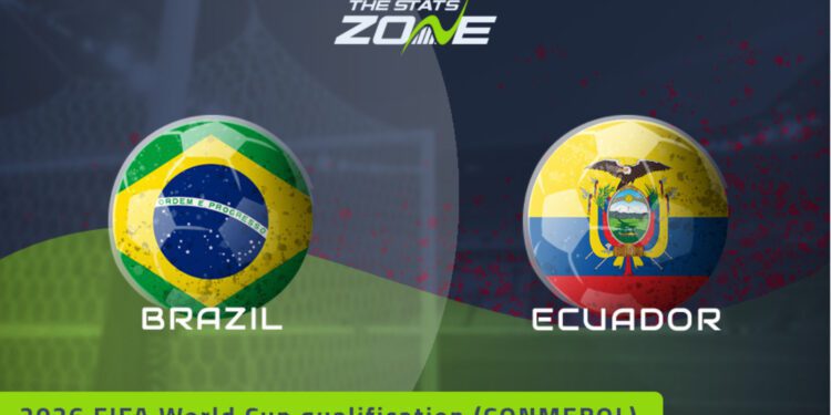 Brazil vs Ecuador Preview & Prediction | 2026 FIFA World Cup Qualifiers (CONMEBOL) | Group Stage