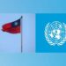 Diplomatic Allies Advocate for Taiwan's UN Inclusion in Joint Letter to Guterres