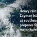 Heavy rains lash Cayman Islands as southeast US prepares for major hurricane 