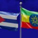Radio Havana Cuba | Cuba and Ethiopia discussed bilateral and multilateral issues