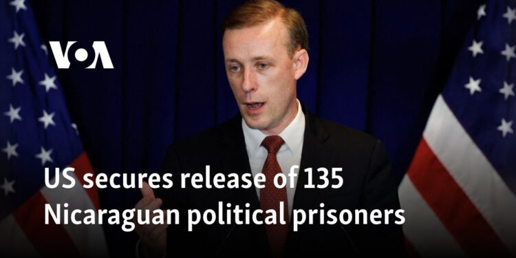 US secures release of 135 Nicaraguan political prisoners