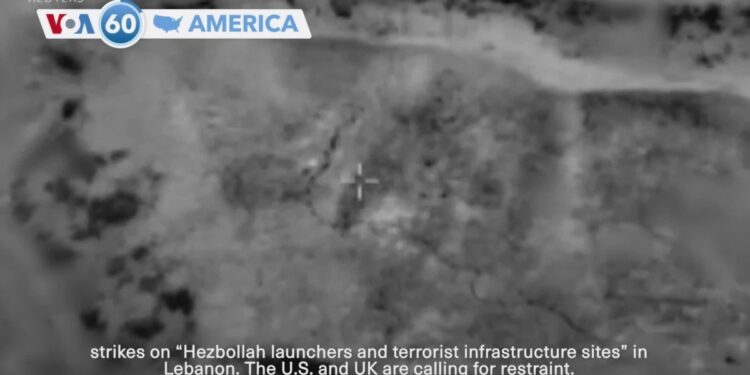VOA60 America - US calls for restraint after Israel conducts strikes on Hezbollah targets