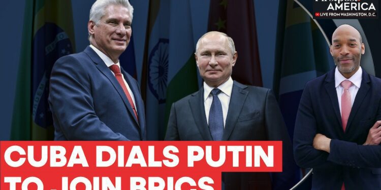 Cuba Requests Russia for BRICS "Partner Status" Amid Rising US Tensions |