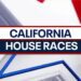 Top House races to watch in California