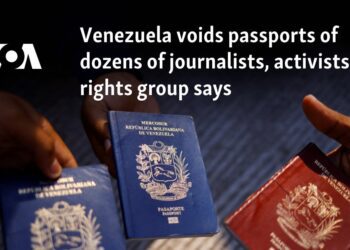 Venezuela voids passports of dozens of journalists, activists, rights group says  