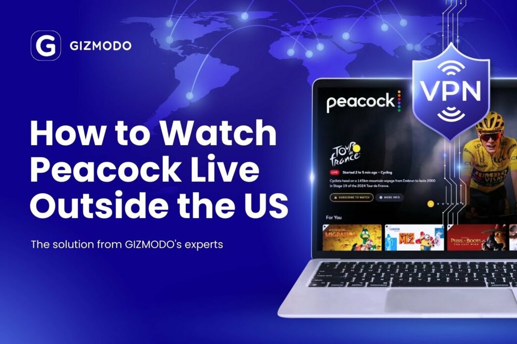 How to Watch Peacock Outside the US [Works in 2024]