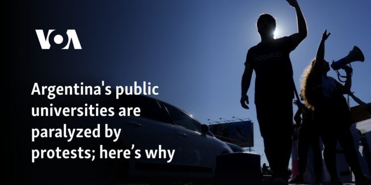 Argentina's public universities are paralyzed by protests; here’s why