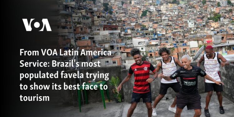 Brazil's most populated favela trying to show its best face to tourism