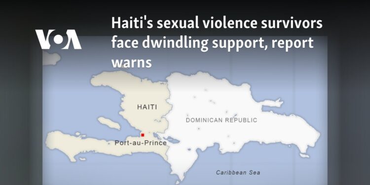 Haiti's sexual violence survivors face dwindling support, report warns