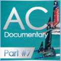 Video: America’s Cup Documentary Part #7