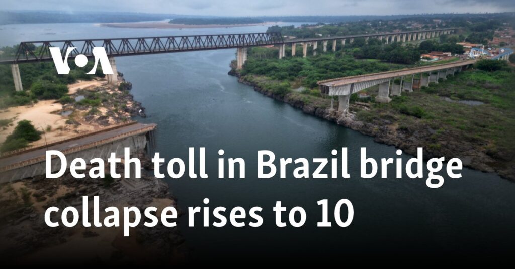 Death toll in Brazil bridge collapse rises to 10