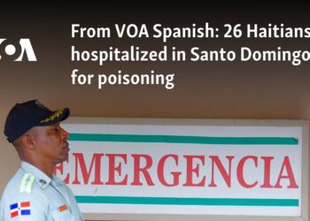 26 Haitians hospitalized in Santo Domingo for poisoning Â