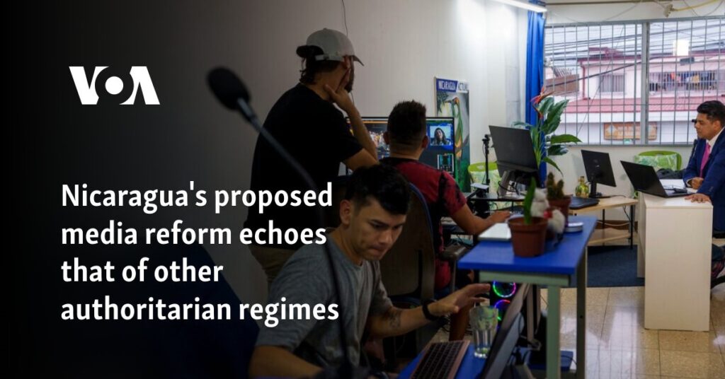 Nicaragua's proposed media reform echoes that of other authoritarian regimes