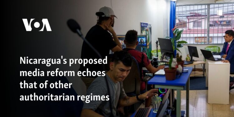 Nicaragua's proposed media reform echoes that of other authoritarian regimes