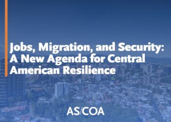 Report—Jobs, Migration, and Security: A New Agenda for Central American Resilience