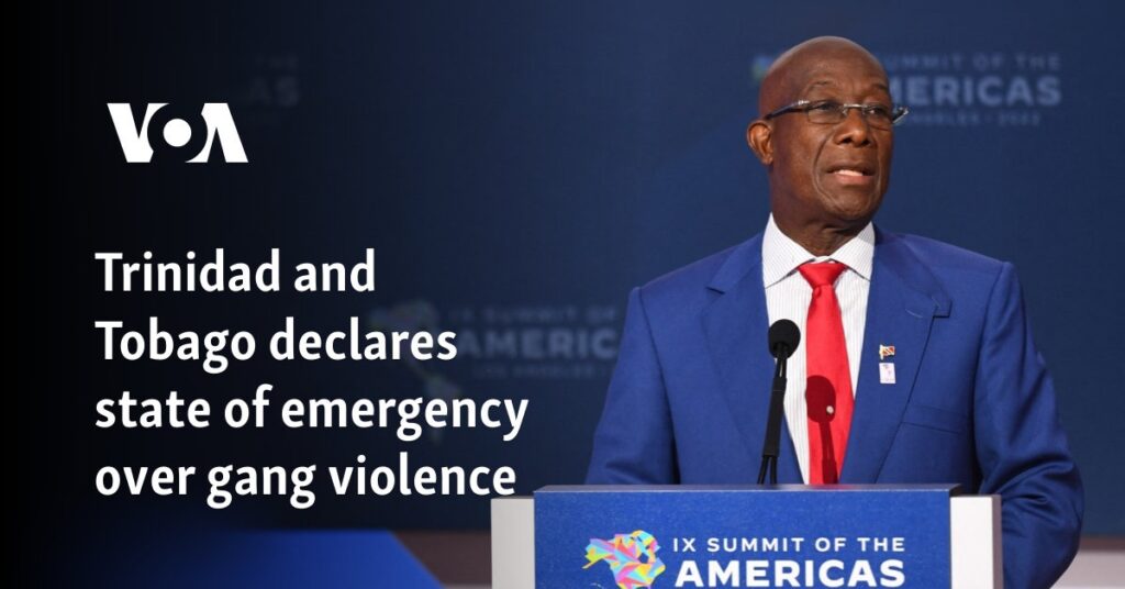 Trinidad and Tobago declares state of emergency over gang violence